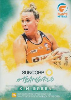 2019 Tap 'N' Play Suncorp Super Netball - #Teamgirls #TG-03 Kim Green Front